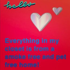 Smoke free, pet free!